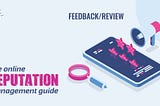 The Online Reputation Management Guide