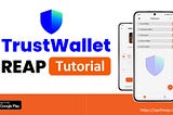 Backing up your Trust Wallet Seed Phrase using REAP