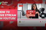 How to Live Stream on YouTube : Step-by-Step Guide