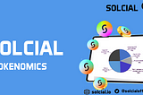 SOLCIAL TOKENOMICS