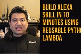 Alexa Skills Tutorial | Build Alexa Skills using AWS Lambda