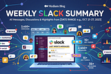 My First Open Source Project: Slack Summary