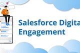 Salesforce Sent SMS: How to Upgrade Your Customer Communication
