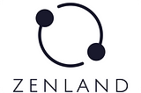 ZENLAND is a decentralized, blockchain based platform