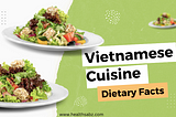 Is the Vietnamese Diet Healthy?