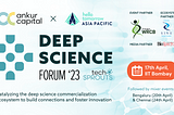 TechSprouts Deep Science Forum 2023 -Taking place in the IIT Bombay campus on April 17th, the forum will bring together stakeholders in the deep science ecosystem, including researchers, startups, universities, venture capitalists, and industrial partners