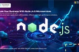 Why Choose Node.js Development for Microservices?