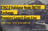 BiKi Launch of ETH 2.0 Validator Node Mining and BETH