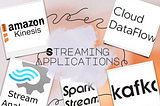 Streaming Applications in DataEngineering