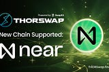 THORSwap integrates NEAR Protocol: The Blockchain for AI ❇️