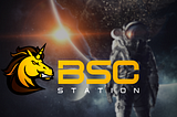 BSC Station ($BSCS ) review — A decentralized and NFT based project built on Binance Smart Chain.