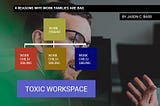 4 Reasons Why Work Families are Bad