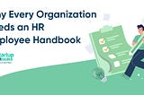 Why is HR Employee Handbook Important