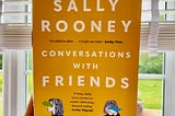 A review of Sally Rooney’s Conversation with Friends.