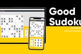 Good Sudoku is a Roguelike