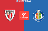 La Liga — Athletic Bilbao VS Getafe Prediction