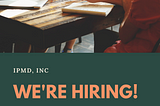 IPMD is Hiring Mobile App & IoT Developers