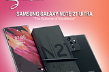 Samsung Galaxy Note 21 Ultra Specs: The Epitome of Excellence