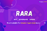 RARA is live on Binance Smart Chain now! No reservations for mining!