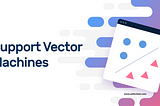 Klasifikasi Menggunakan Support Vector Machine (SVM)