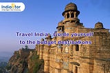 Travel India — Guide yourself to the budget destinations