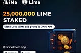 25,000,000 LIME Tokens Staked in Just Two Days!
