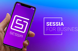 Build Successful Business With Sessia Platform