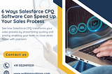 6 Ways Salesforce Cpq Software Can Speed up Your Sales Process