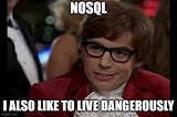 The Hegelian Dialectics of NoSQL