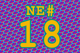 NE #18: Five in your Face