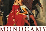 Thoughts on ‘The Myth of Monogamy’ book by David P. Barash and Judith Eve Lipton