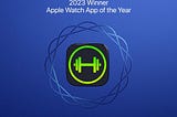 Best Workout App for Apple Watch