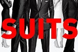 5 Things You Should (Not) Learn From Suits