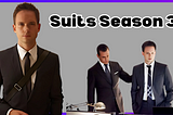 It All Comes Tumbling Down in Suits Season Three
