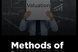 Methods of Cryptoasset Valuation