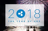 Top 4 Reasons XRP’s Price may Skyrocket in 2018