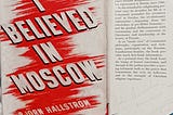 THE DOUBLE AGENT: How an unexpected meeting in a restaurant turned a British man into a Cold War…