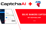 How to Solve RankerX Captcha using CaptchaAI
