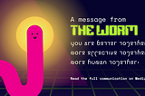 The Worm’s message for the Metaverse