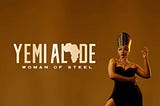 Yemi Alade sparks little light on Woman of Steel