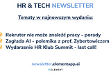 Newsletter HR & Tech — 09.05.2024 — wiadomości ze świata HR i Technologii