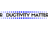 Productivity Matters: The Publication