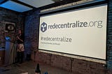 Redecentralize.org Meetup