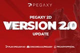 Pegaxy 2D — Version 2.0 Update