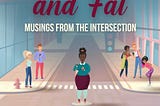 Book Review: Tangela Williams-Spann’s “Sad, Black, and Fat: Musings from the Intersection”