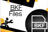 Best Solution to Repair and Restore Corrupt BKF files