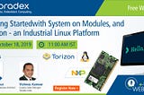 Getting Started with System on Modules, and Torizon — an Industrial Linux Platform