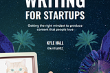 Writing For Startups