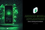 Android mobile application- static testing and analysis