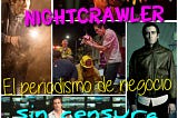 Nightcrawler — Primicia Mortal